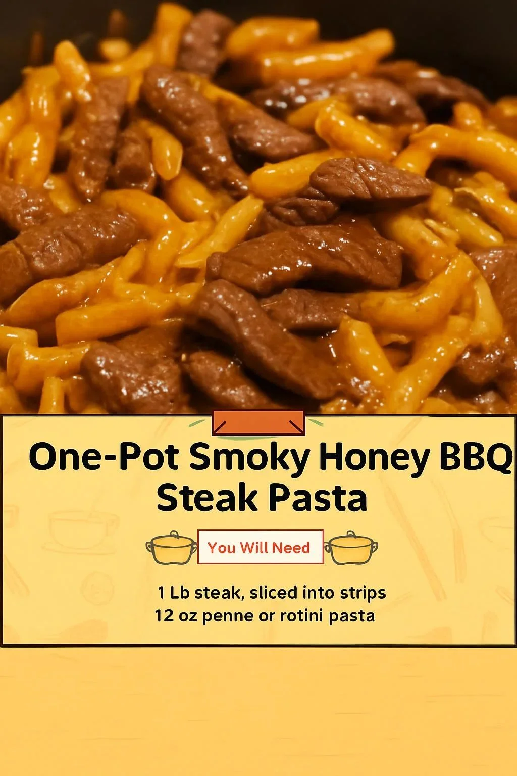 One-Pot Smoky Honey BBQ Steak Pasta garnished and ready to serve