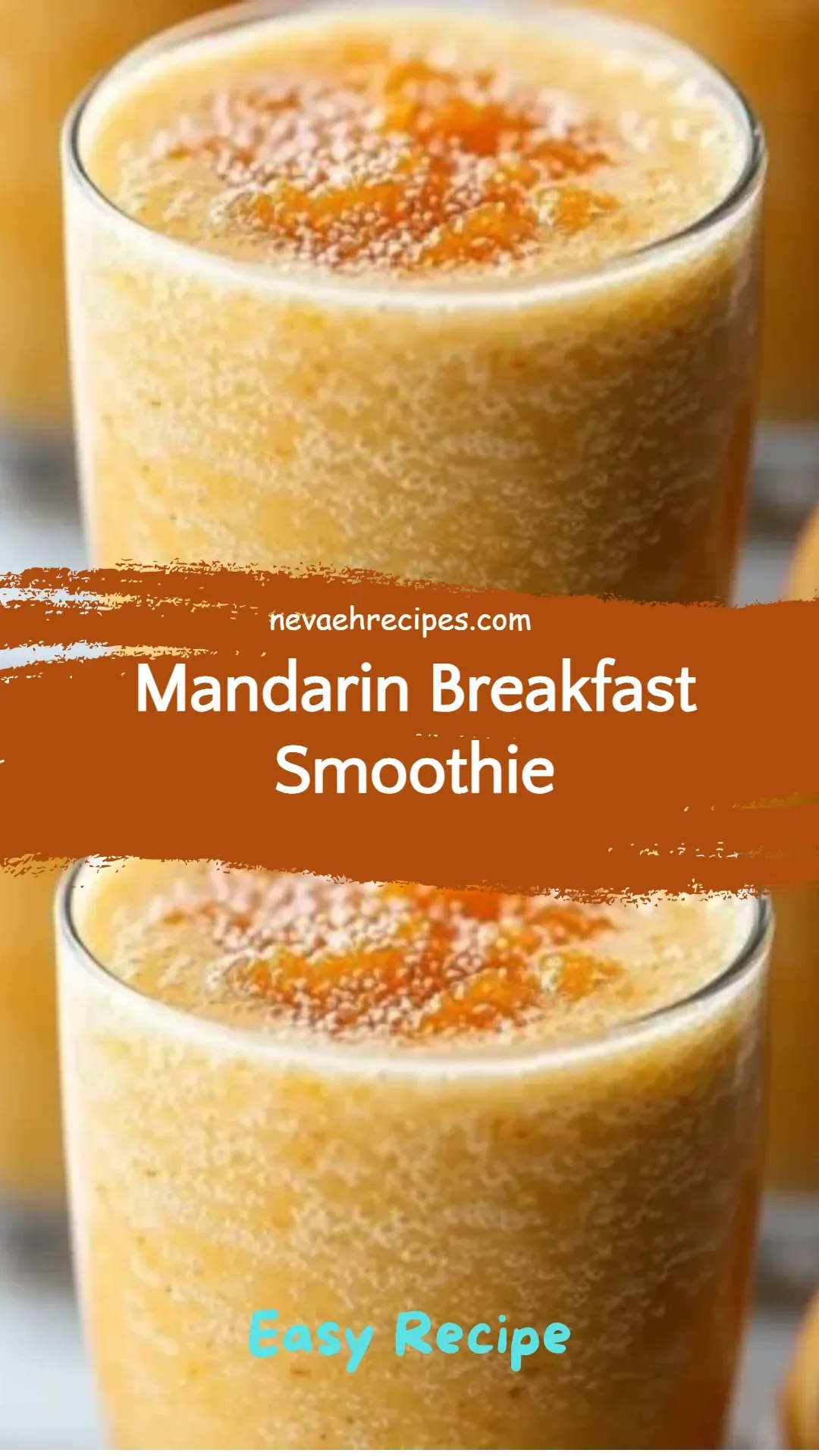Delicious Mandarin Breakfast Smoothie blended with fruits and yogurt