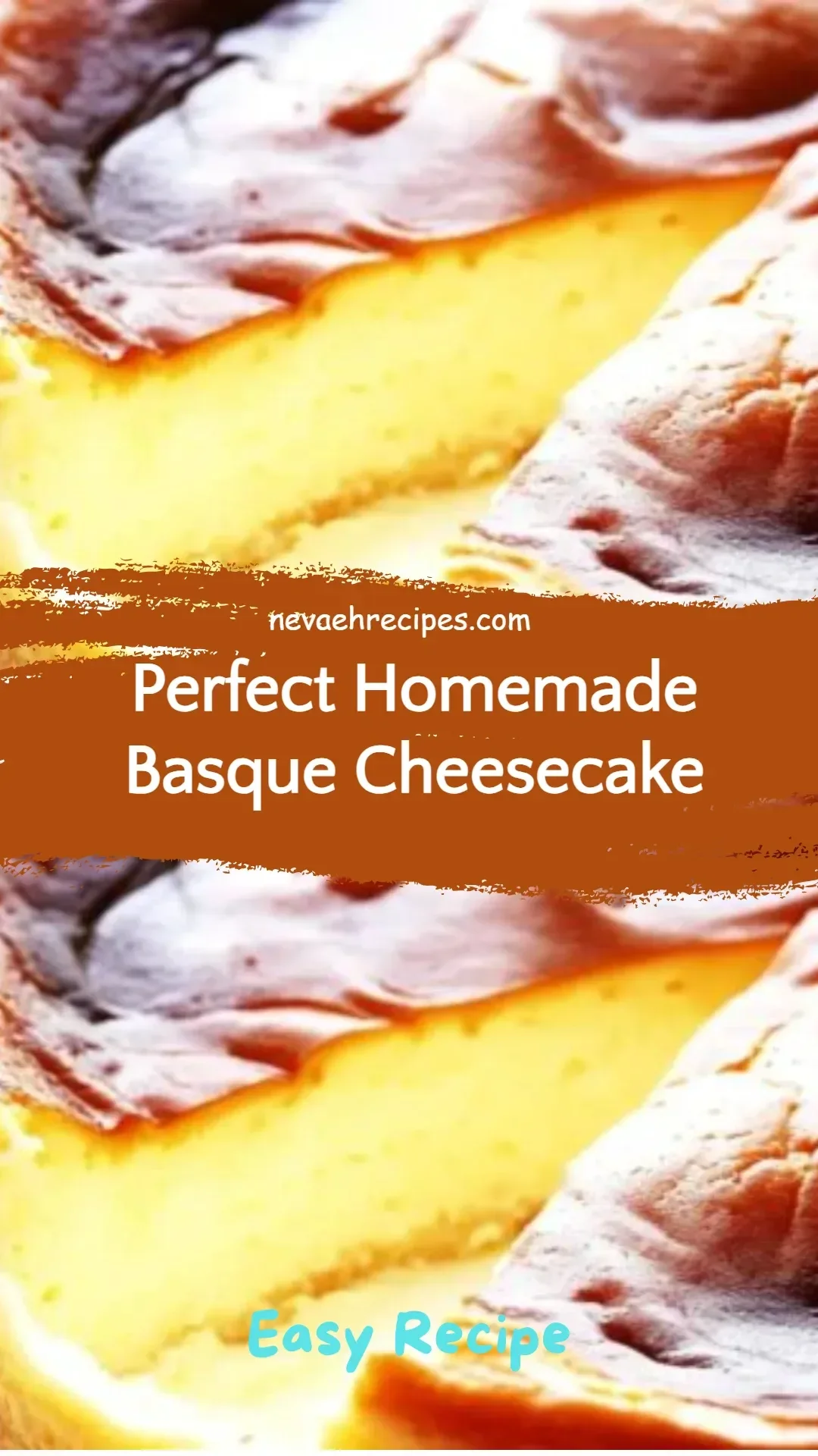 Perfect homemade Basque cheesecake with a caramelized top and creamy interior.