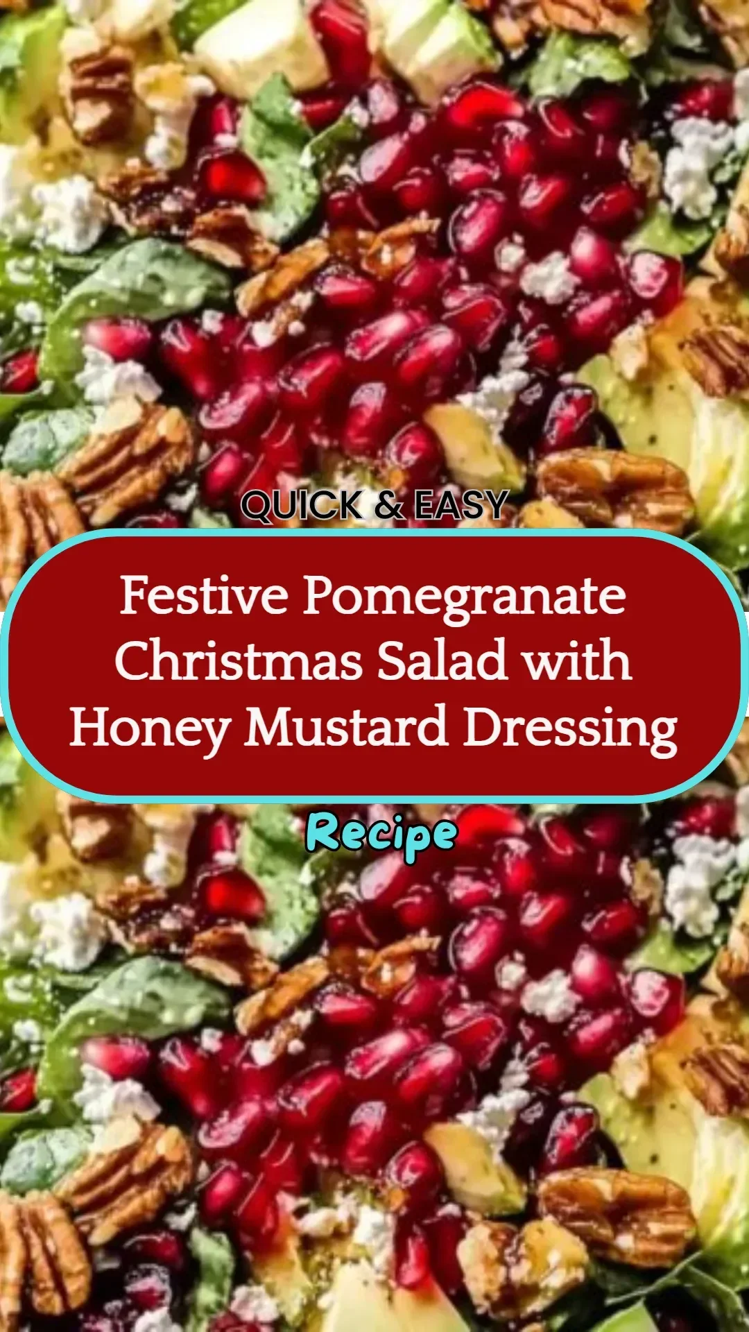 Festive pomegranate salad with honey mustard dressing for Christmas