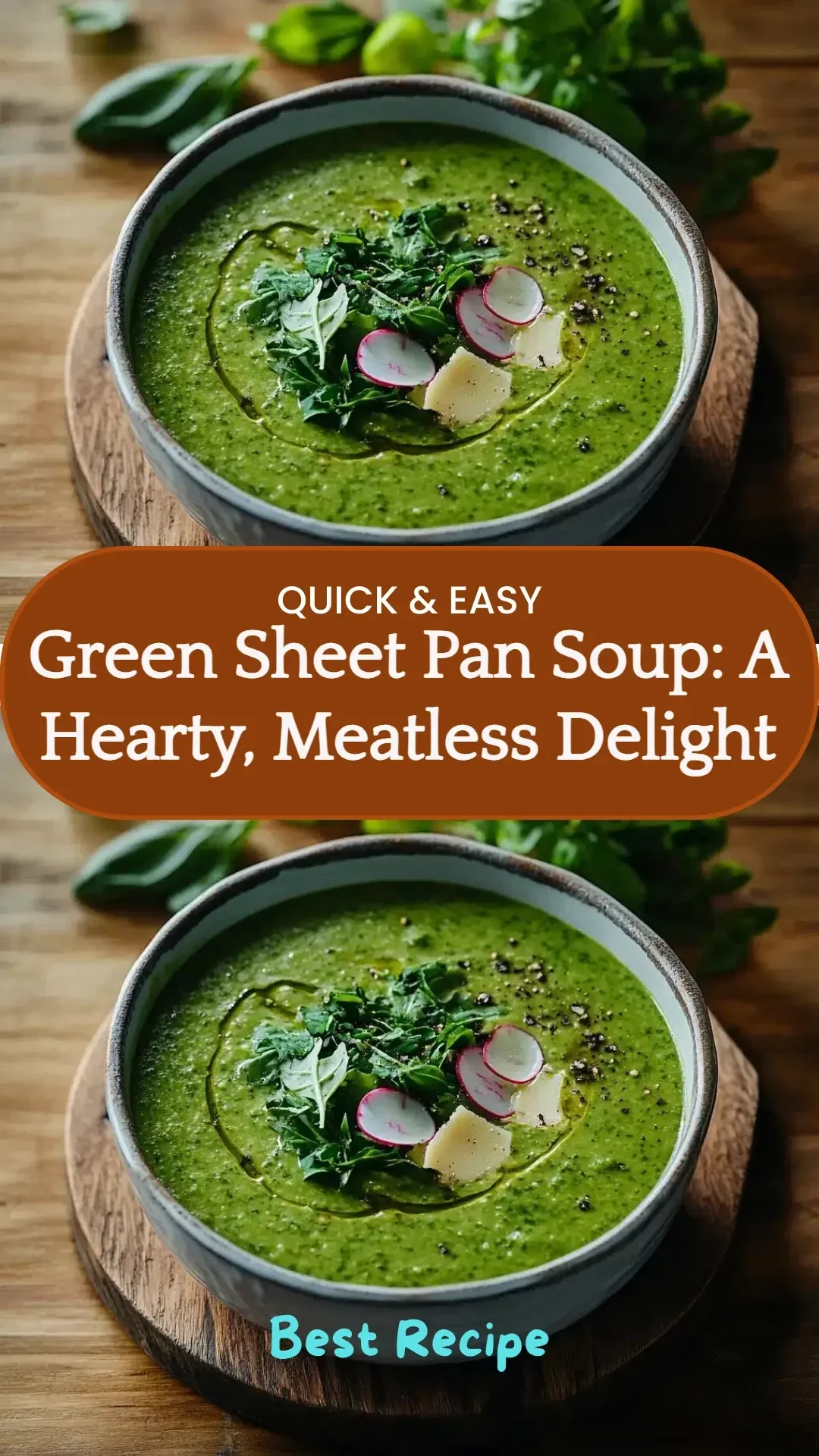 A vibrant bowl of Green Sheet Pan Soup filled with fresh vegetables and herbs.