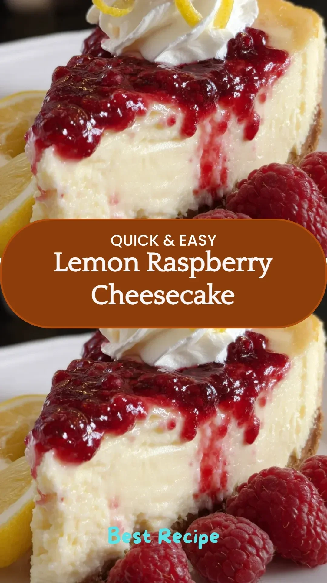 Slice of lemon raspberry cheesecake topped with fresh raspberries